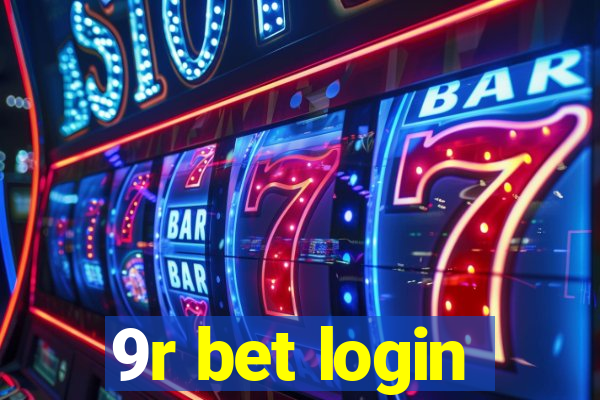 9r bet login